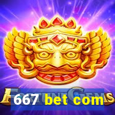 667 bet com